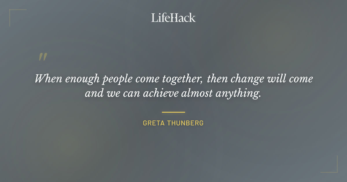 Quote by Greta Thunberg