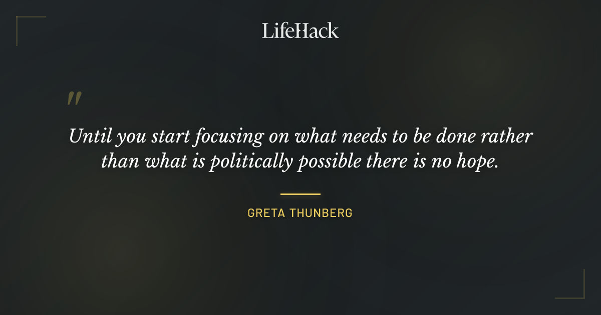 Quote by Greta Thunberg