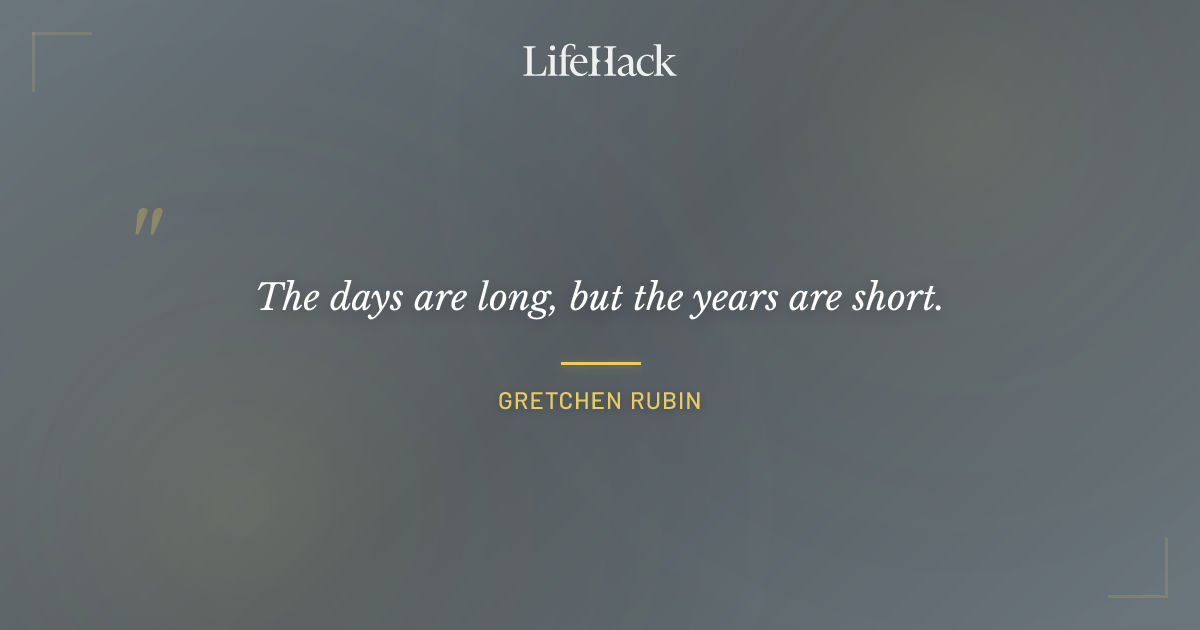 Quote by Gretchen Rubin