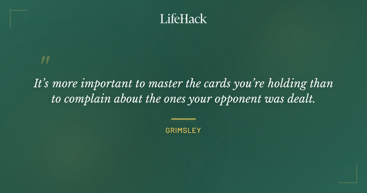 Quote by Grimsley