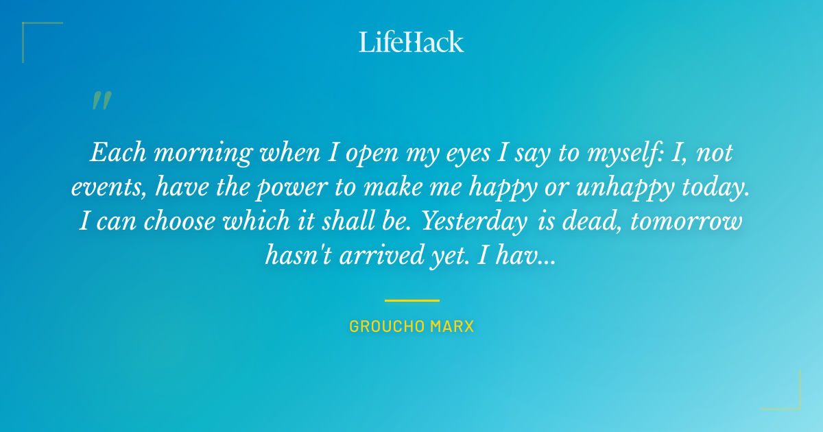 Quote by Groucho Marx