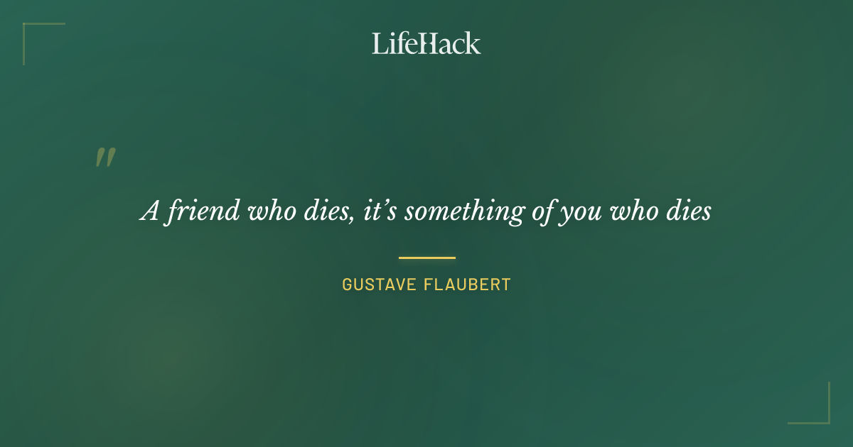 Quote by Gustave Flaubert
