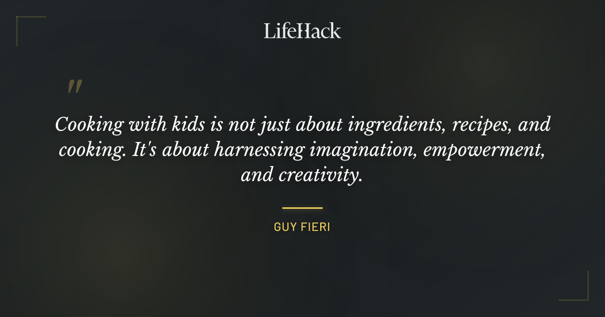 Quote by Guy Fieri