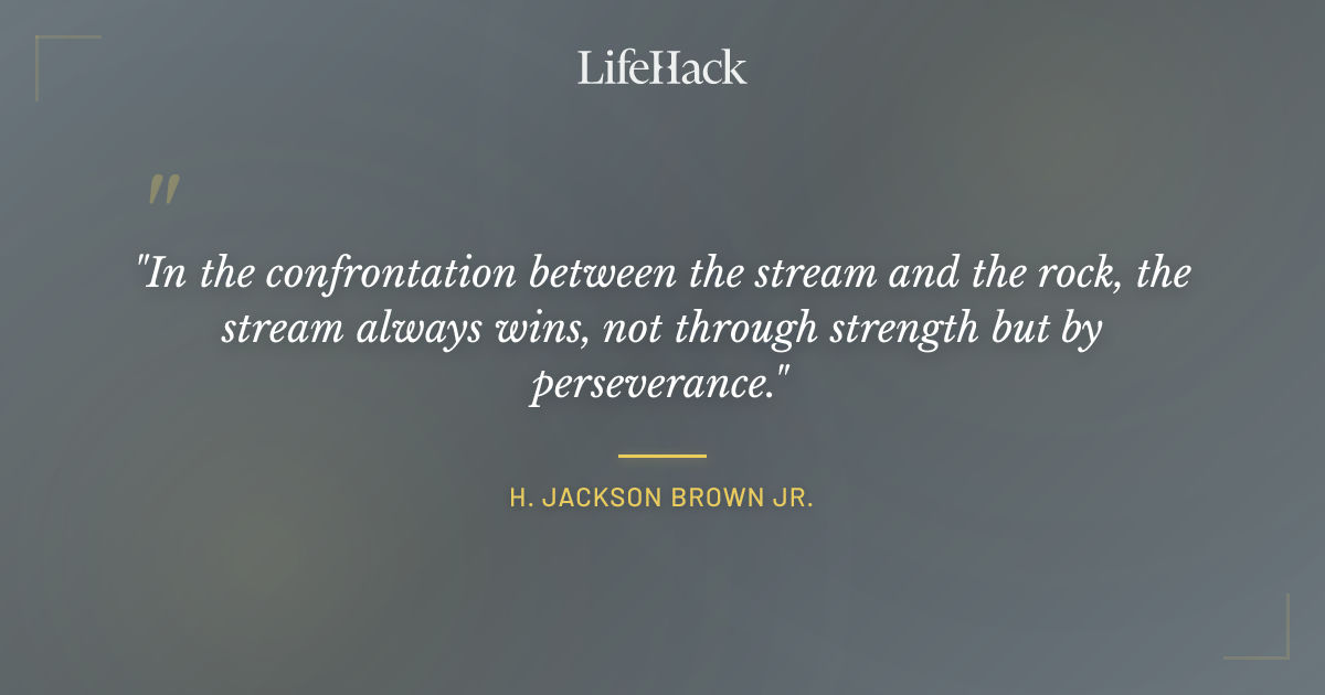 Quote by H. Jackson Brown Jr.