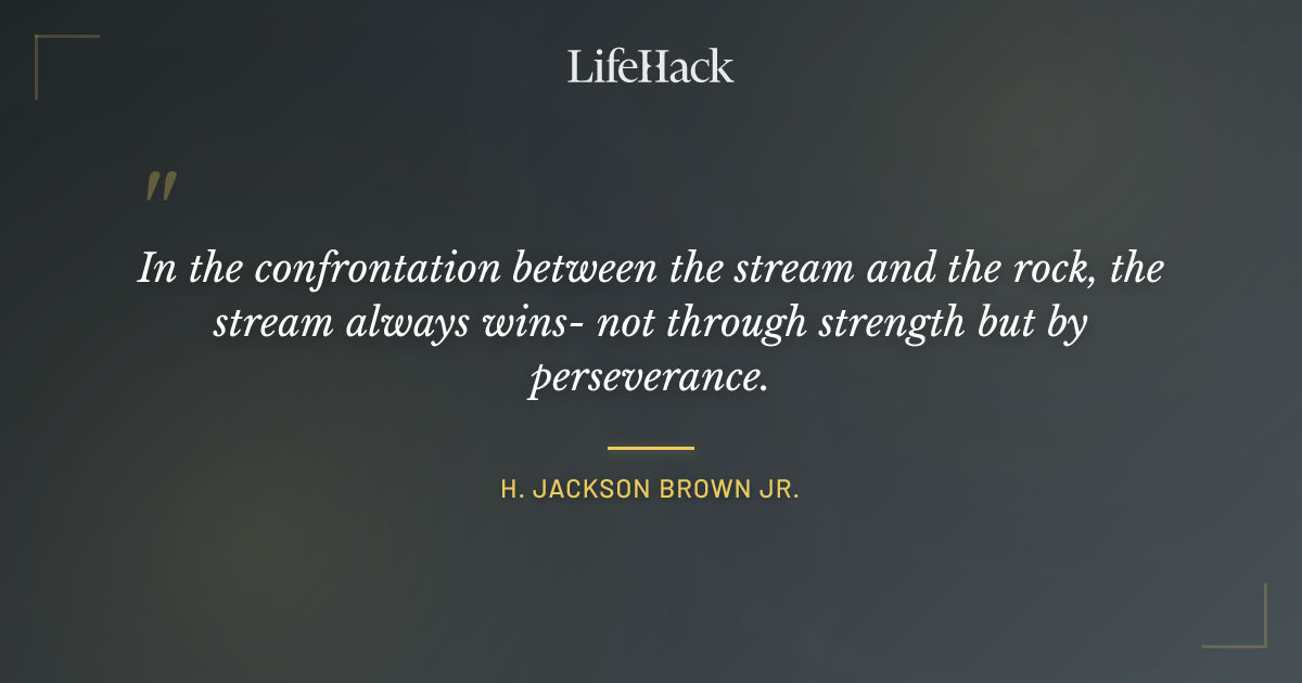Quote by H. Jackson Brown Jr.