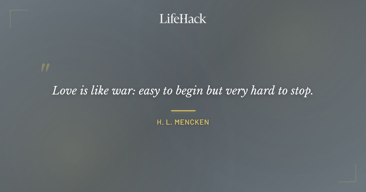 Quote by H. L. Mencken