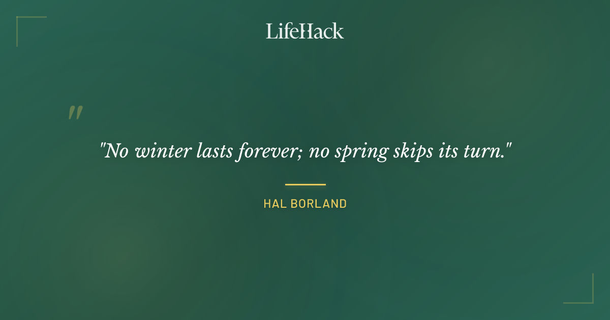 Quote by Hal Borland
