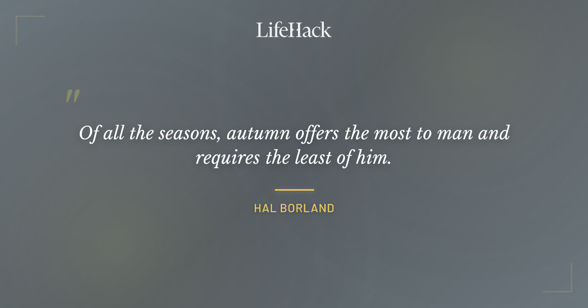 Quote by Hal Borland