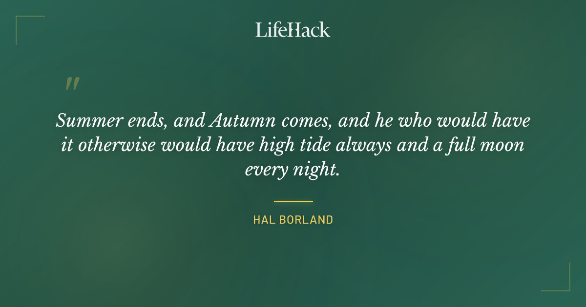 Quote by Hal Borland