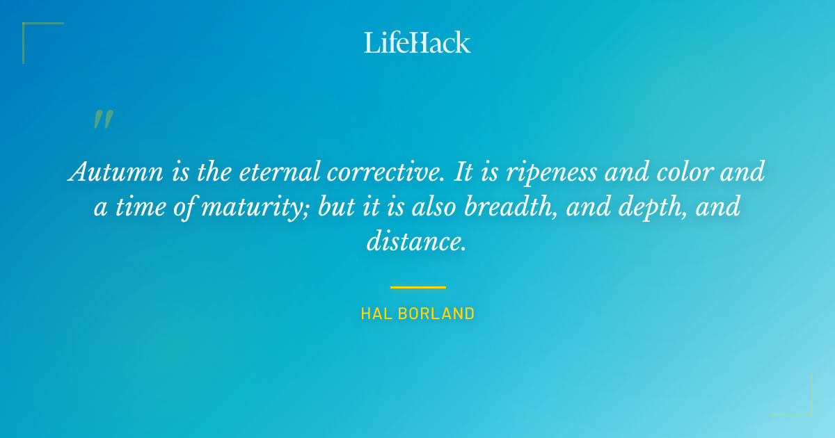 Quote by Hal Borland