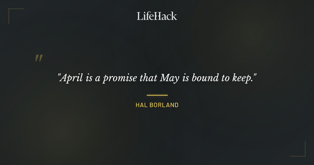 Quote by Hal Borland