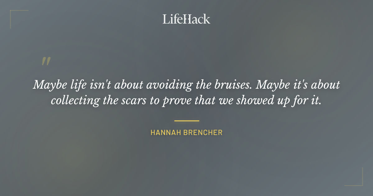 Quote by Hannah Brencher