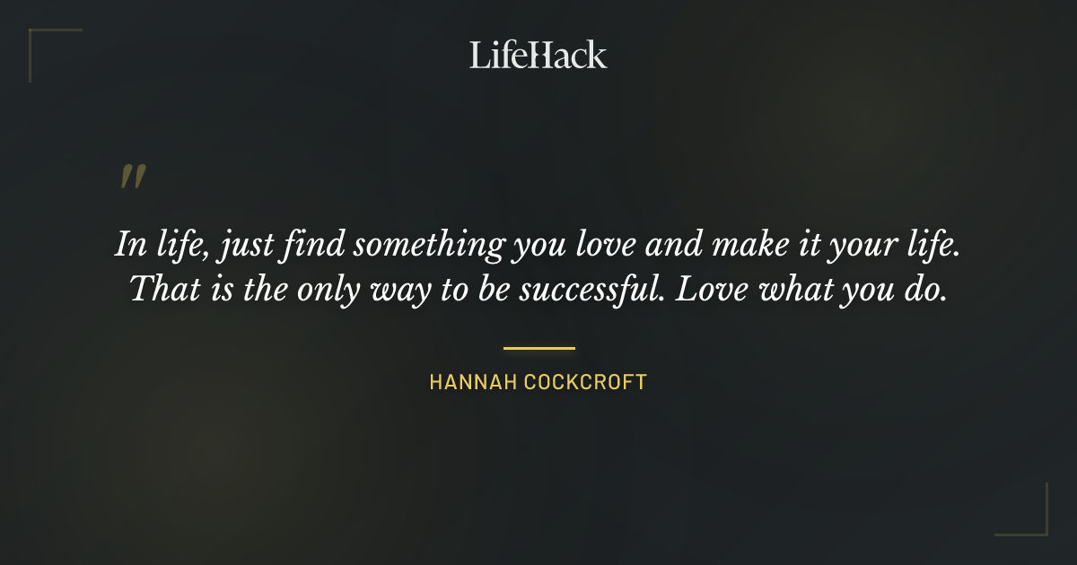 Quote by Hannah Cockcroft