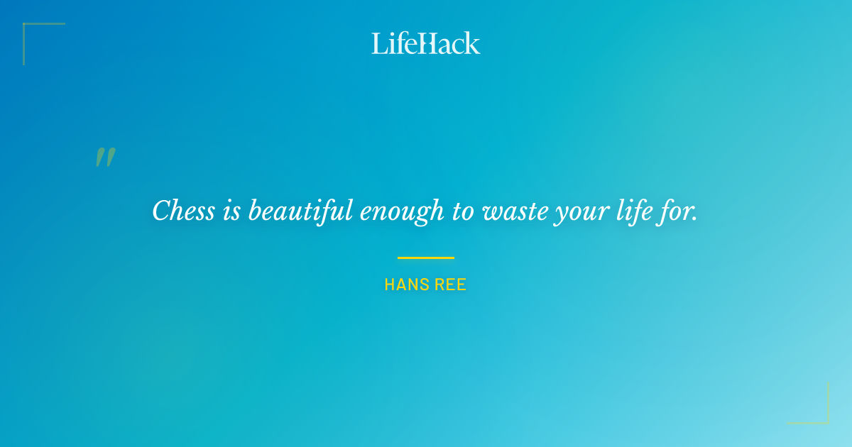 Quote by Hans Ree