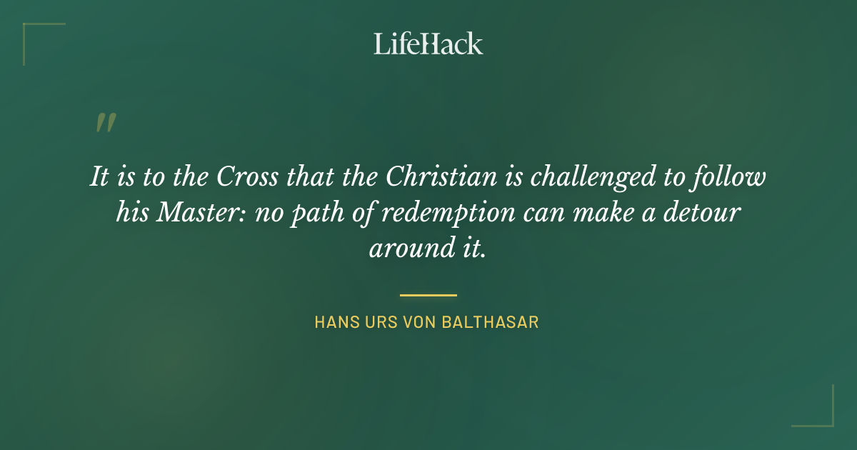 Quote by Hans urs von Balthasar