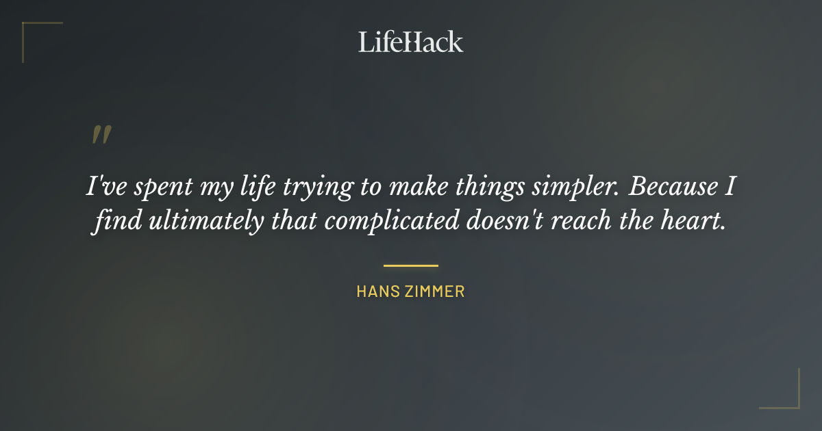 Quote by Hans Zimmer