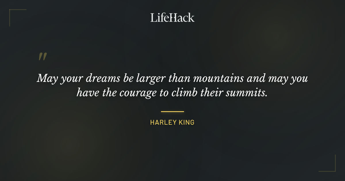 Quote by Harley King