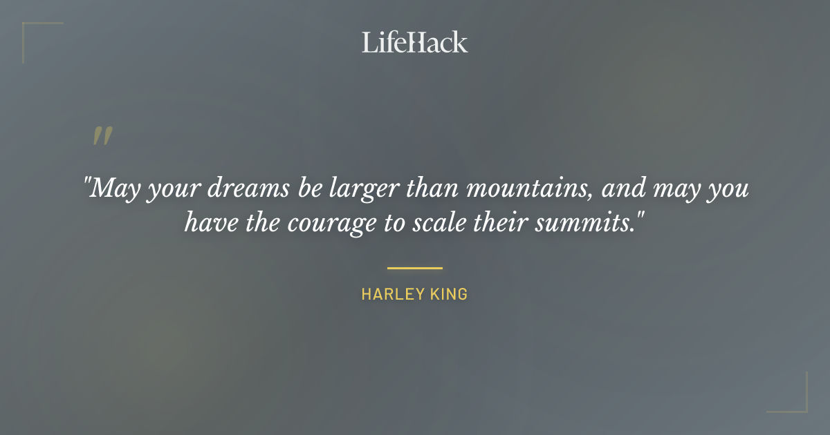 Quote by Harley King