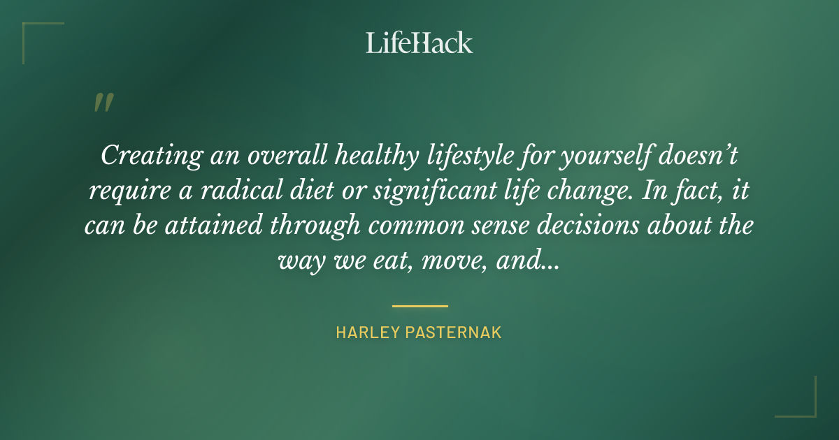 Quote by Harley Pasternak