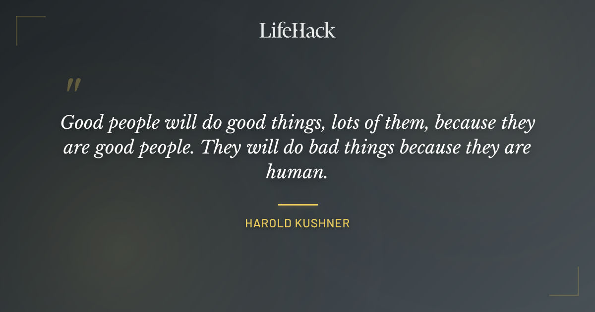 Quote by Harold Kushner