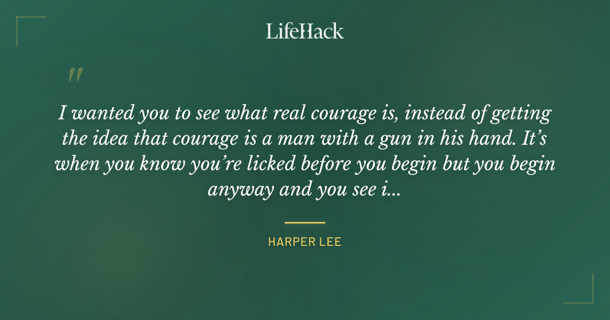 Quote by Harper Lee