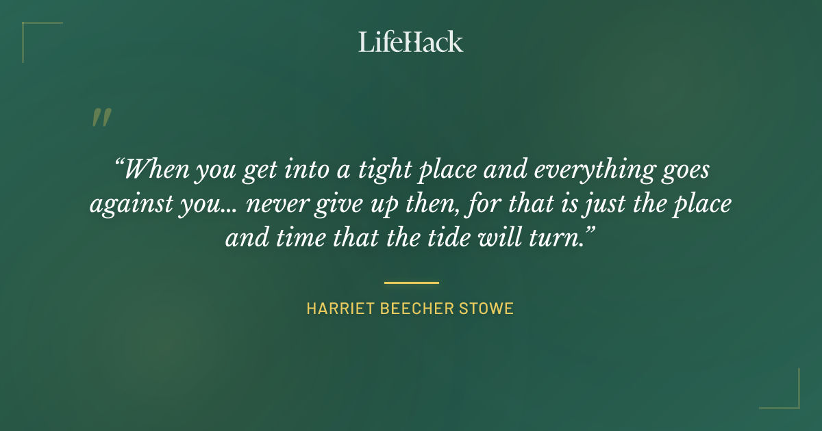 Quote by Harriet Beecher Stowe