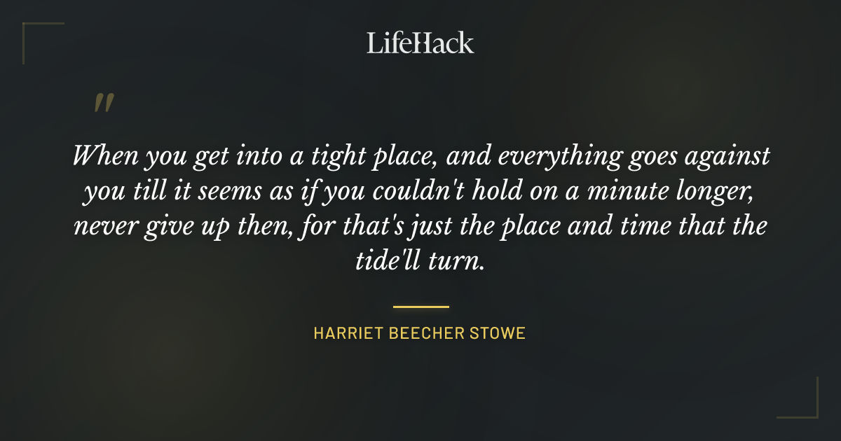 Quote by Harriet Beecher Stowe