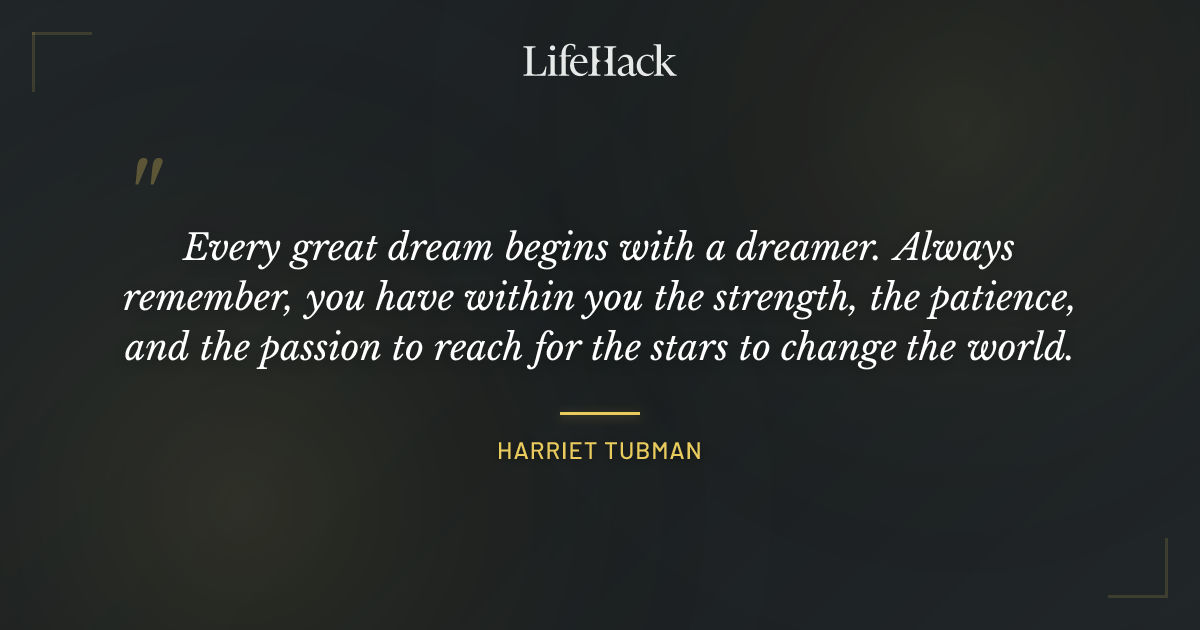 Quote by Harriet Tubman