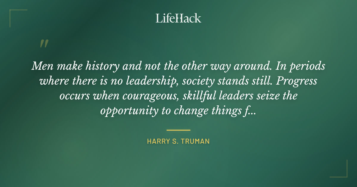 Quote by Harry S. Truman
