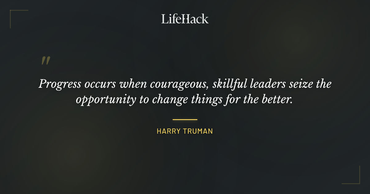 Quote by Harry Truman