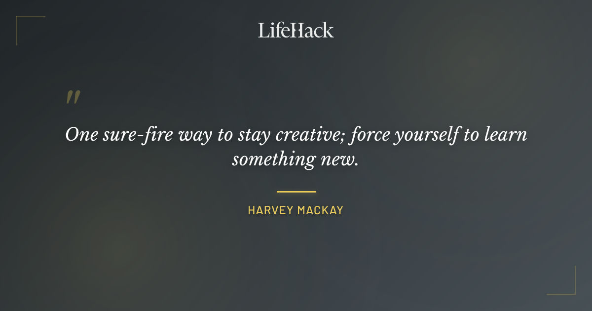 Quote by Harvey Mackay