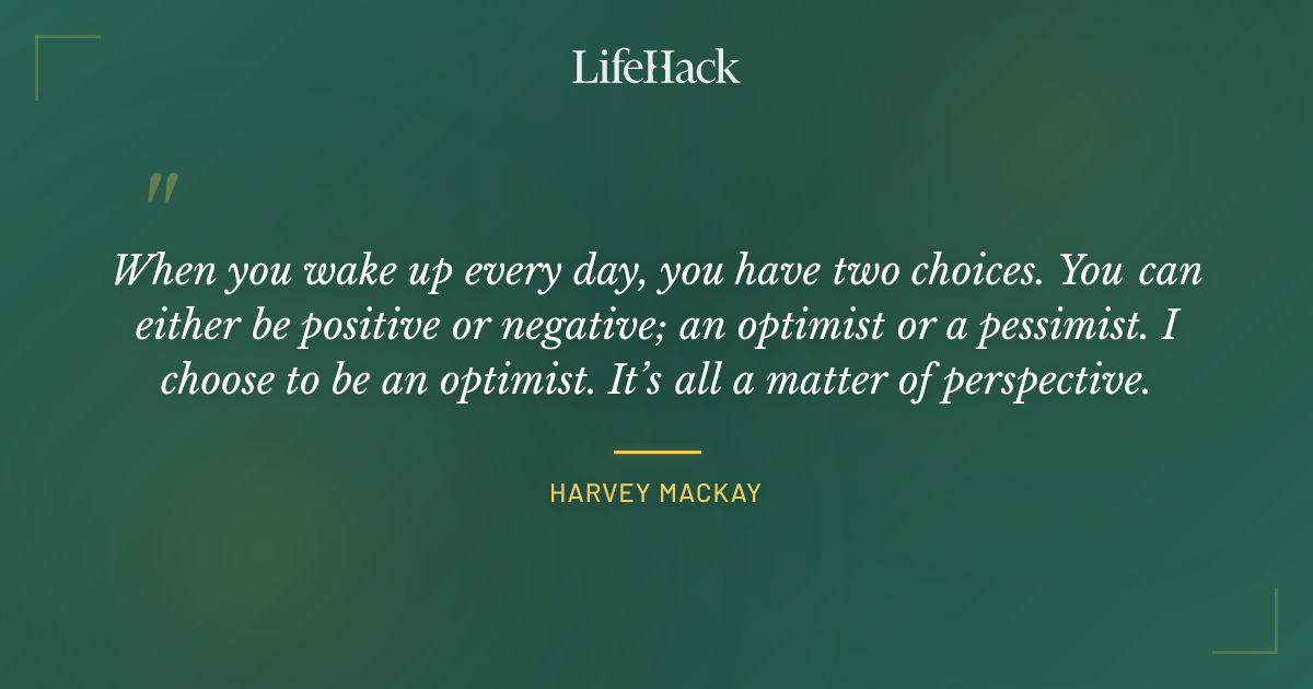 Quote by Harvey Mackay