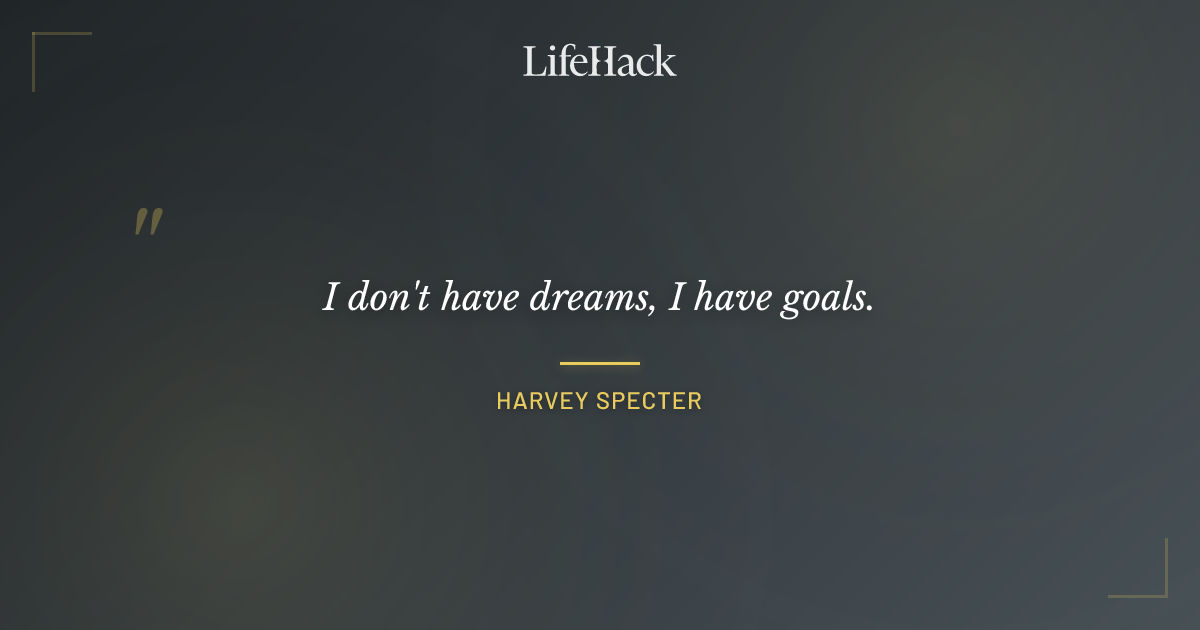 Quote by Harvey Specter
