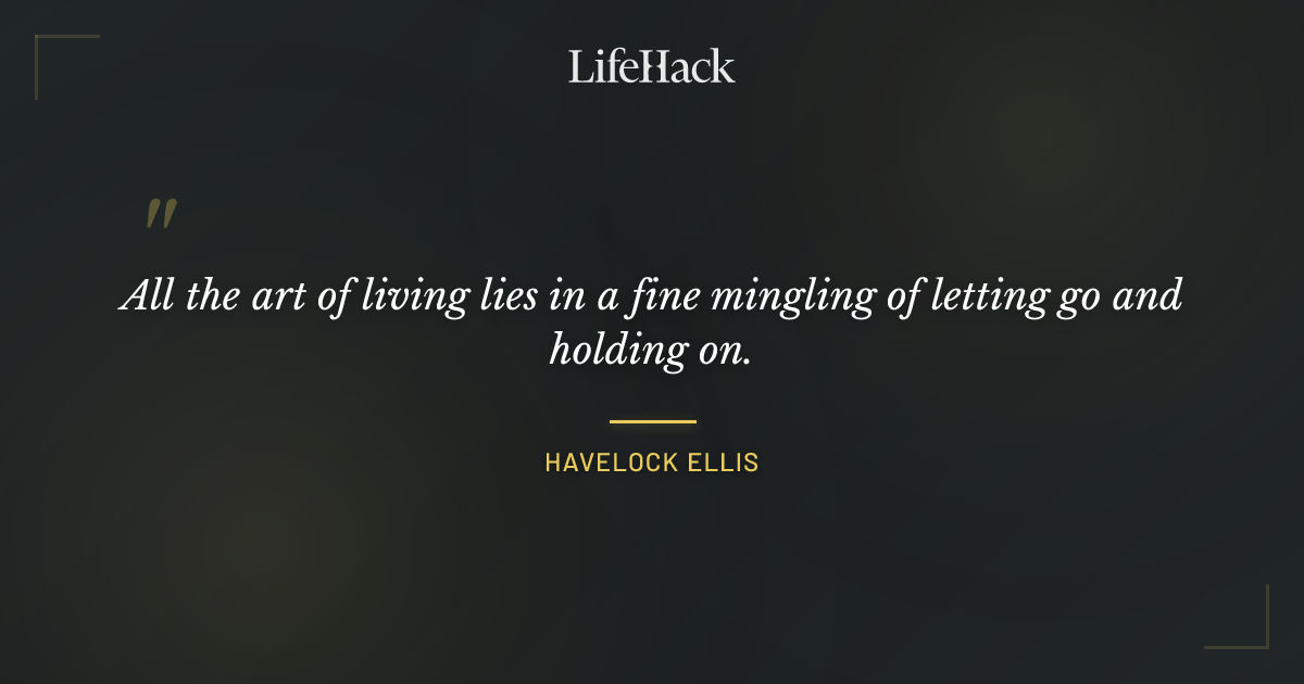Quote by Havelock Ellis