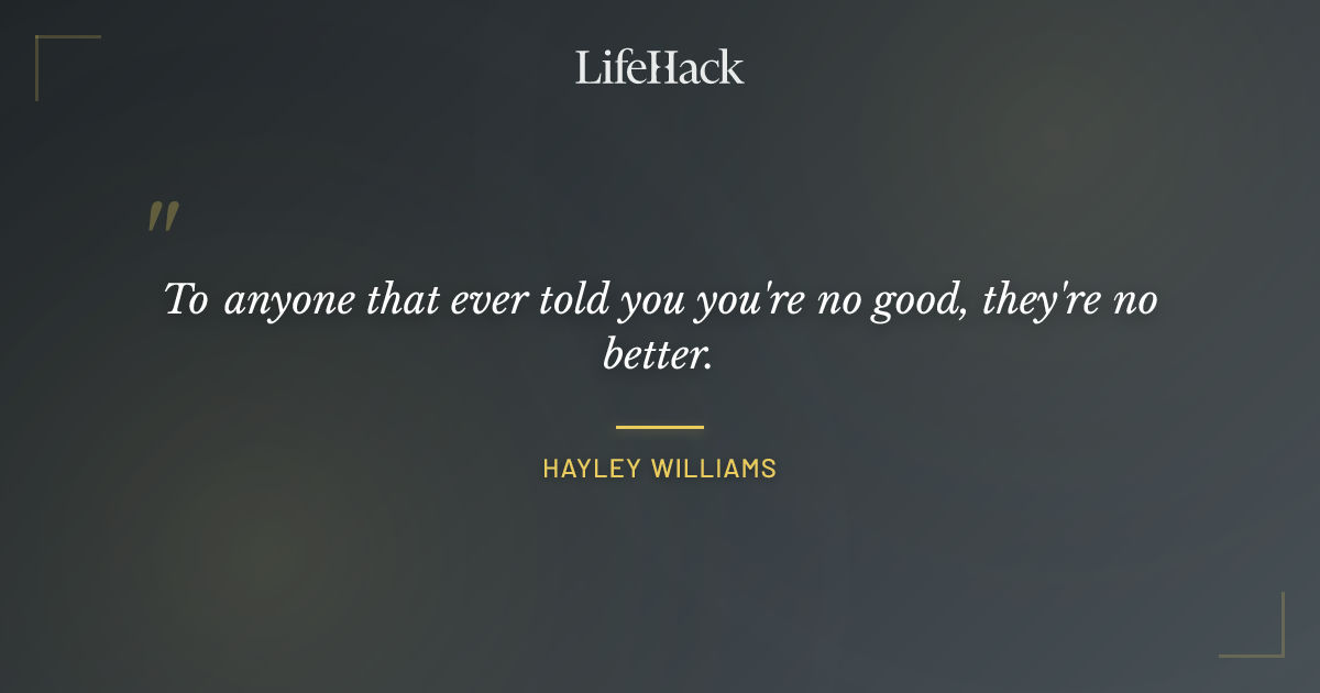 Quote by Hayley Williams