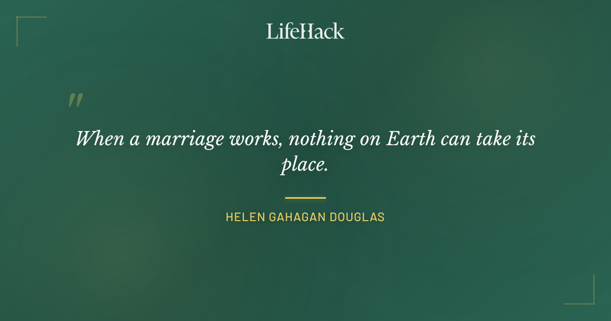 Quote by Helen Gahagan Douglas