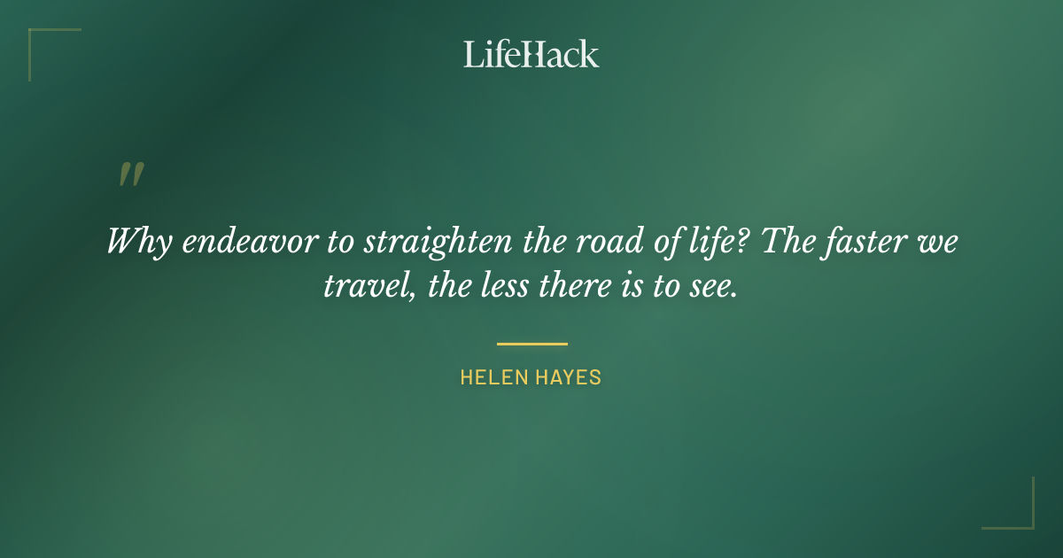 Quote by Helen Hayes