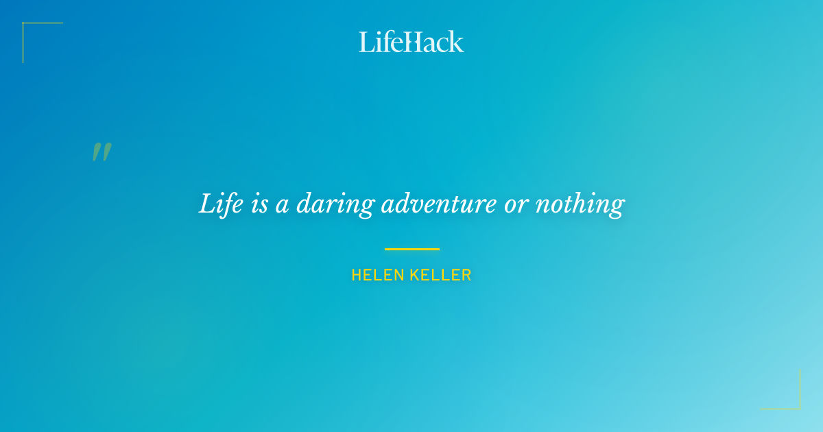 Quote by Helen Keller