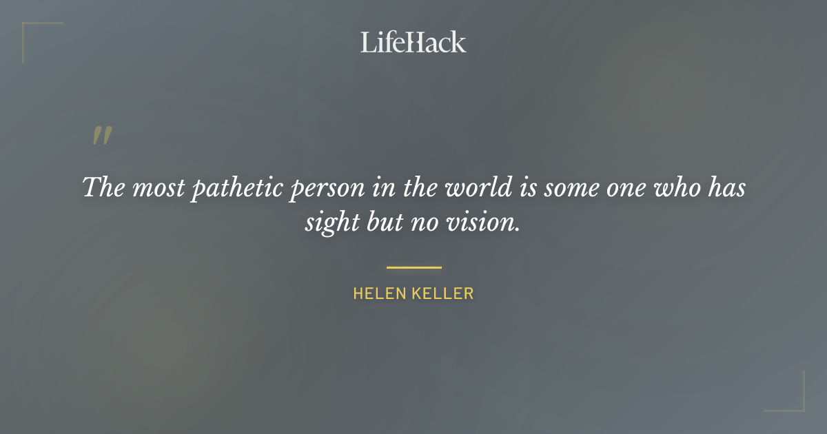 Quote by Helen Keller