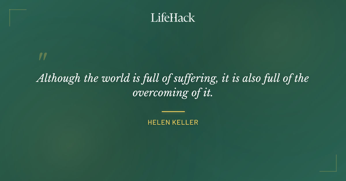 Quote by Helen Keller