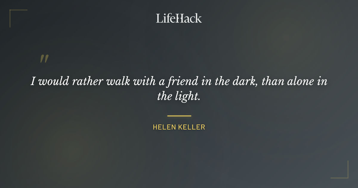 Quote by Helen Keller
