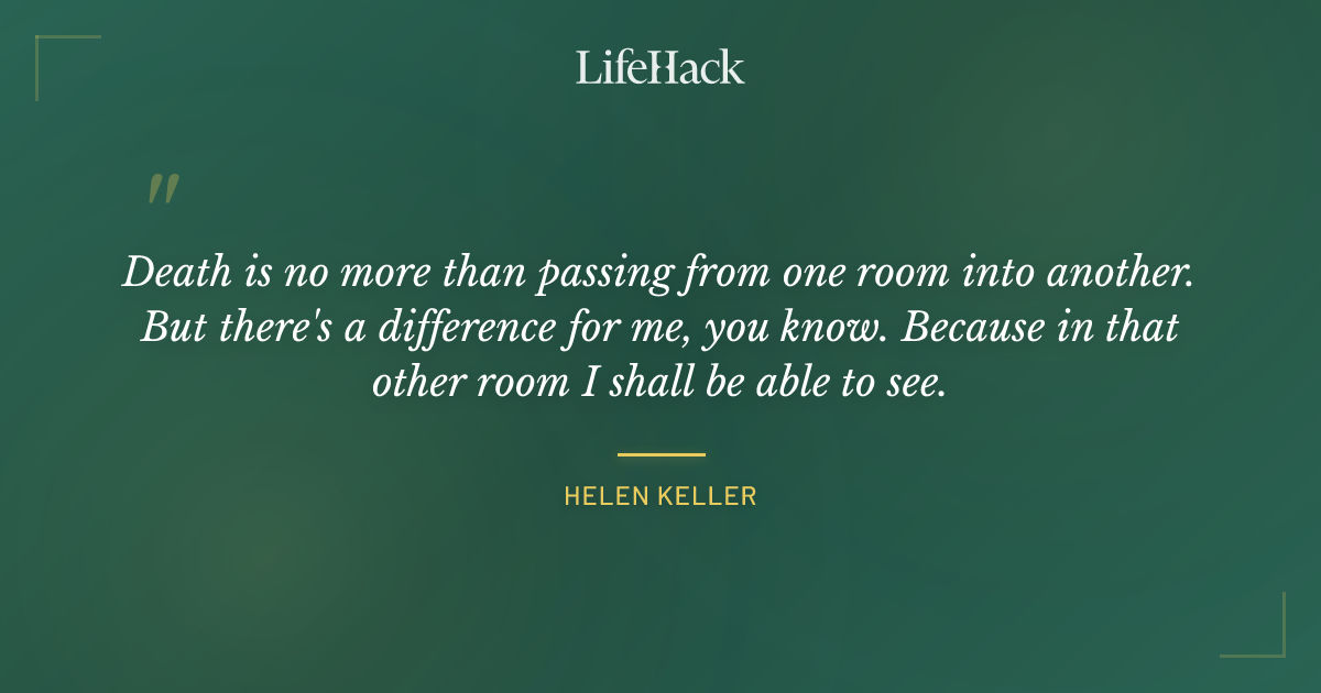 Quote by Helen Keller