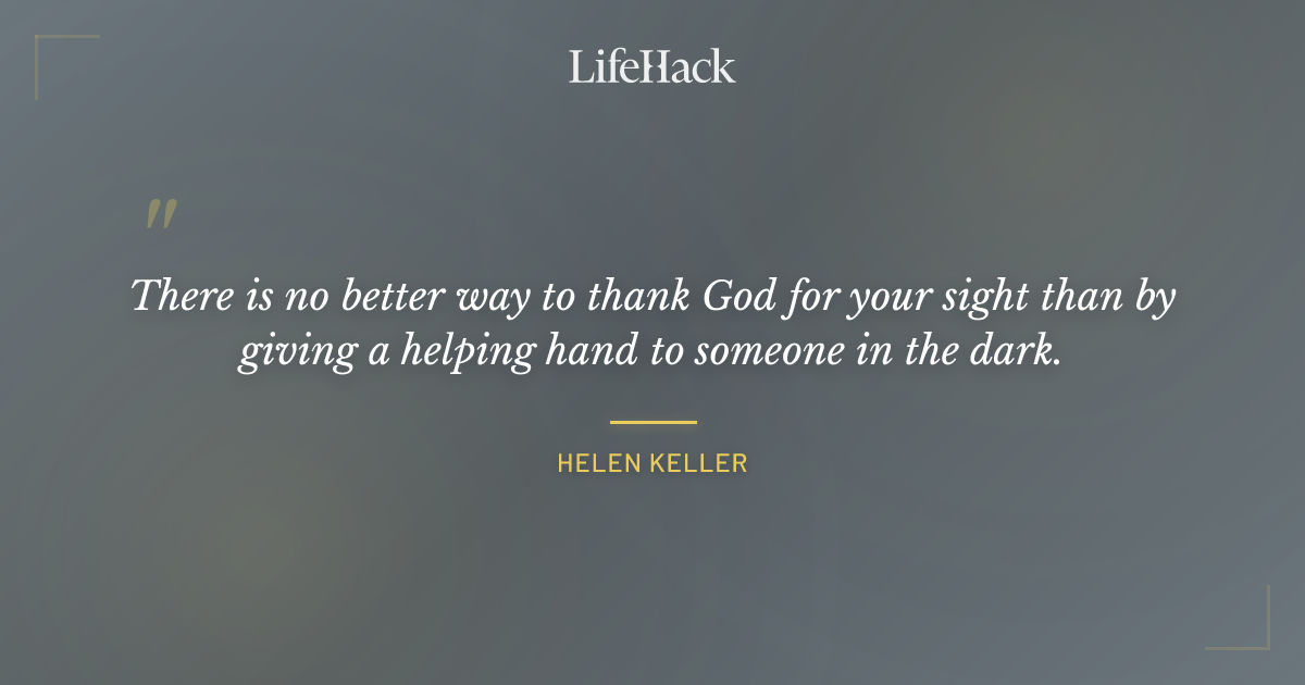Quote by Helen Keller