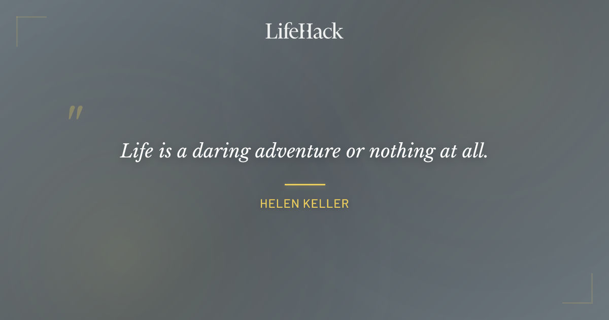 Quote by Helen Keller