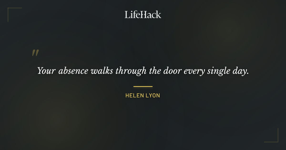 Quote by Helen Lyon