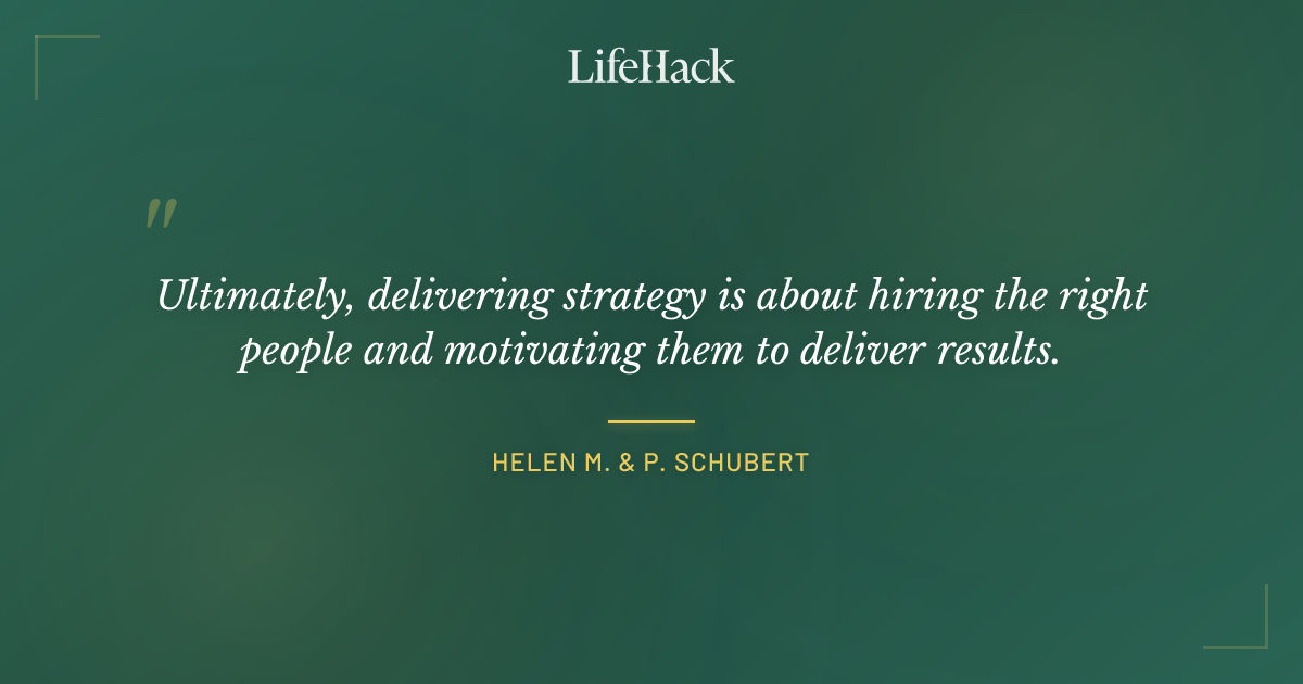 Quote by Helen M. & P. Schubert