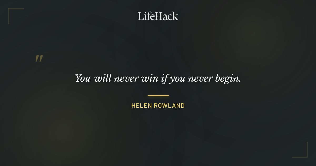 Quote by Helen Rowland