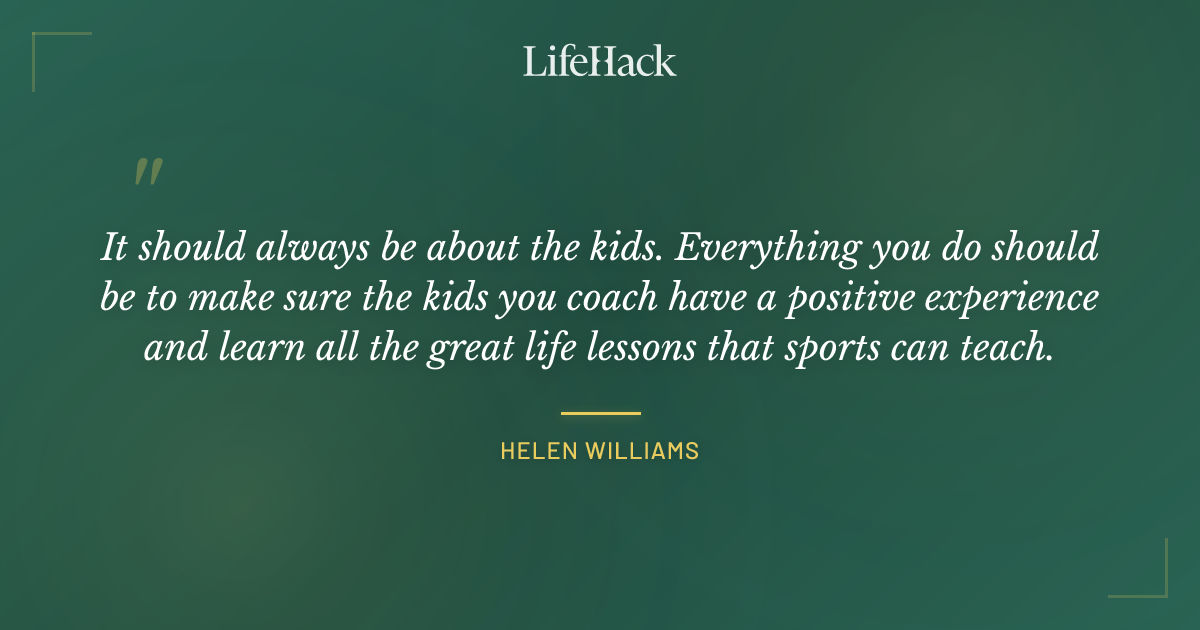 Quote by Helen Williams
