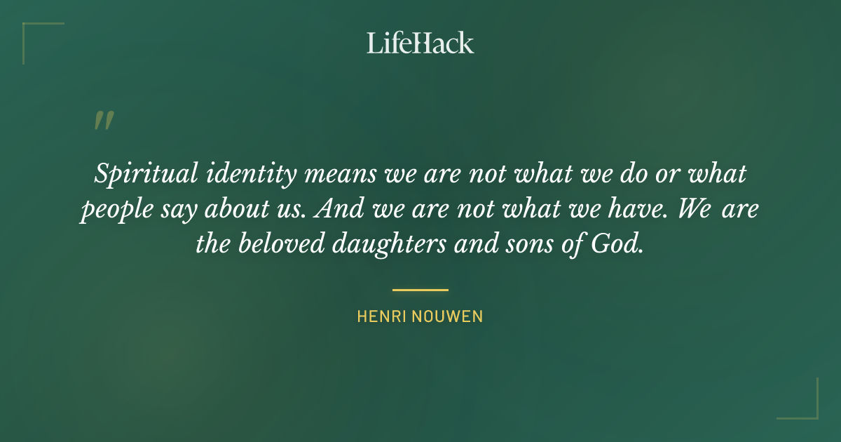 Quote by Henri Nouwen