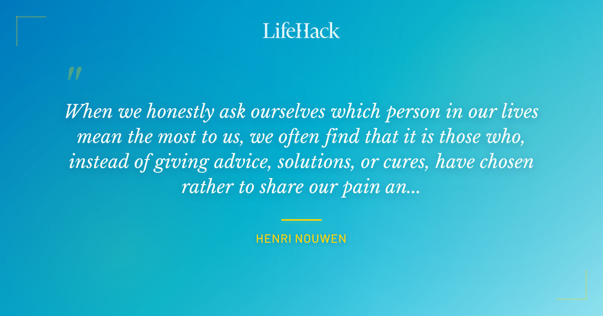 Quote by Henri Nouwen